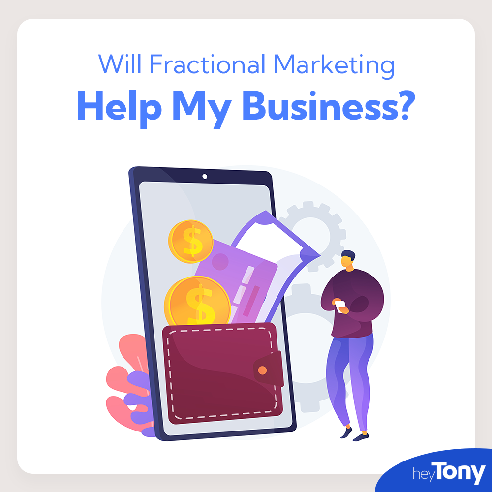 Will fractional marketing help my business?